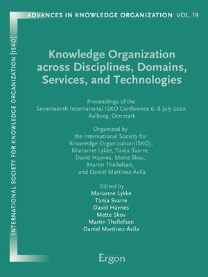 cover image of Knowledge Organization across Disciplines, Domains, Services and Technologies